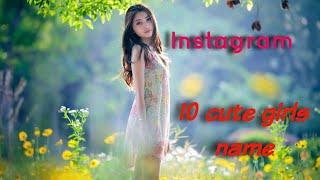 Instagram user name ideas | 10 awsom cool instagram ideas | trending instagram girls name