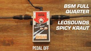 BSM Full Quarter Treble Booster - Leosounds Spicy Kraut - Demo (Strat into Laney LA30BL)