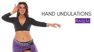 HAND UNDULATIONS!  The RAQISA® Belly Dance Break Down.