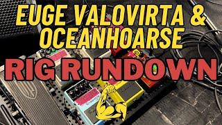 Euge Valovirta & Oceanhoarse RIG RUNDOWN \m/.