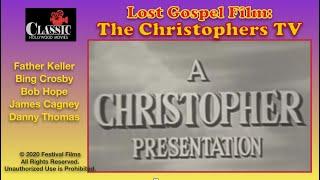 Lost Gospel Films | The Christophers TV Show (1952) | Jack Haley | Gigi Perreau | Dean Jagger