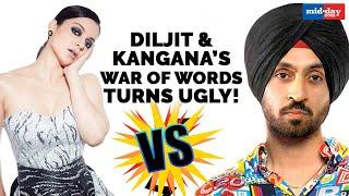 Diljit and Kangana’s war of words turns ugly!