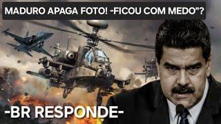 -BRASIL DIVULGA NOTA" MADURO APAGA FOTO NA HORA... -DITADOR FICOU COM MEDO?" -WAR-