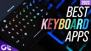 Top 7 Best Keyboard Apps for Android in 2022 | 100% FREE! | Guiding Tech