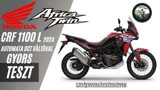 Gyors teszt - HONDA AFRICA TWIN CRF 1100L DCT (2024) – Automata váltóval! #alparsmotoadventure