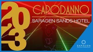 Capodanno 2023 | La festa al Saracen Sands Hotel