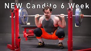 Candito 6 Week Program 2.0 - My Best Early Intermediate Powerlifting Program