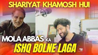 Mola Abbas Maut Kay Waqt Lene Aye | Mola Abbas Ka Mojza | Daniel Rizvi