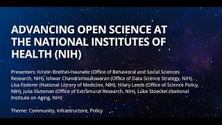 Advancing Open Science at the National Institutes of Health (NIH)