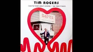 Tim Rogers - The Time it Takes (Late 1970s ?) _ Rock Pop / SingerSongwriter