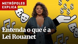 Lei Rouanet: entenda como funciona e quem pode se beneficiar