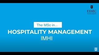 MSc in Hospitality Management (IMHI) - 40 Years | ESSEC Programs