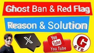 Ghost Ban Problem And Solution On Twitter | Ghost Ban Kya Hai | Red Flag Kya Hai, Remove Kese Hoga