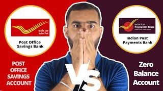 IPPB (Indian Post Payment Bank 0 Balance Account) VS (Post Office Savings Account) - Full Review