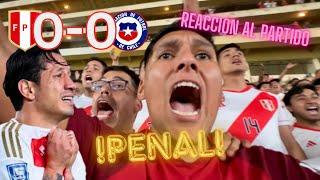 PERÚ 0-0 CHILE Reacción de Hinchas Peruanos  | Eliminatorias 2026