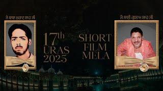 Short Film 17th uras 1-2 May 2025 | Sai Gulam Shah ji | Sai Laddi Shah Ji | Dera Baba Murad Shah JI