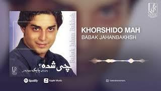 Babak Jahanbakhsh - Khorshido Mah (Album Chi Shodeh?) | OFFICIAL TRACK  بابک جهانبخش - خورشید و ماه