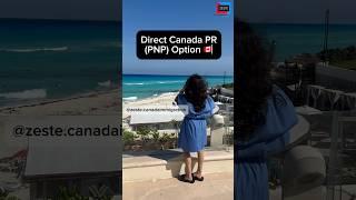 Direct Canada PR Option | Manitoba PNP 