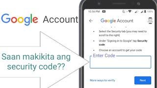 Saan makikita ang security code ng google account gamit phone