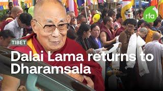 Tibetan spiritual leader Dalai Lama returns to Dharamsala | Radio Free Asia (RFA)