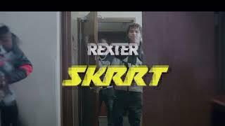 Rexter - Skrrt