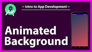 Animated Background | Android Studio