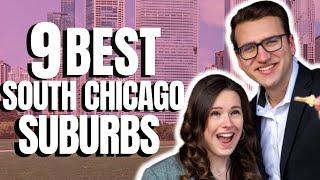 9 Best South Chicago Suburbs