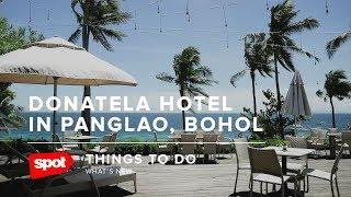 Donatela Hotel in Bohol Is a Luxurious Escape