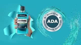 Remove 99.9% germs with Listerine® - Accepted by the American Dental Association