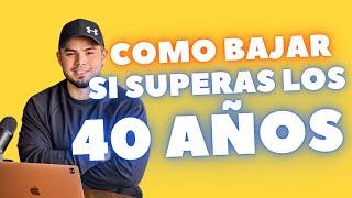 Cómo ELIMINAR LA BARRIGA si superas los 40 AÑOS 