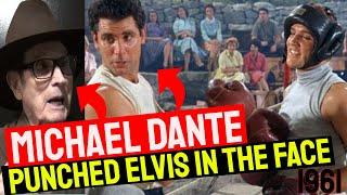 From Elvis Presley to Star Trek: Kid Galahad Actor Michael Dante Who Punched Elvis in the Face