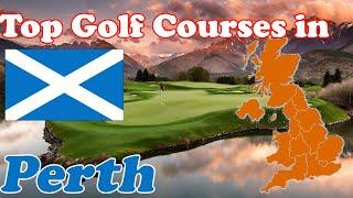 Top Public Golf in Perth, Scotland