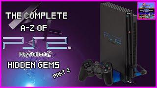 The COMPLETE A-Z of PS2 Hidden Gems Pt 2