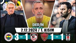 Derin Futbol 2 Aralık 2024 1.Kısım