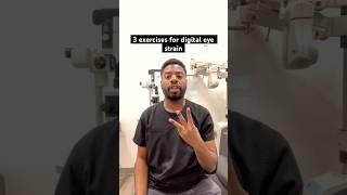 3 EASY Exercises for Digital Eye Strain #vision
