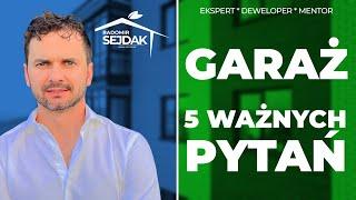 Garaż - 5 ważnych pytań | Radomir Sejdak