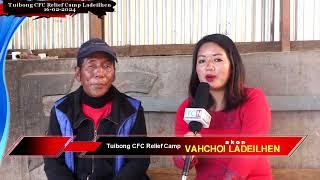 Tuibong CFC Relief Camp, Ladeilhen(Episode-61)