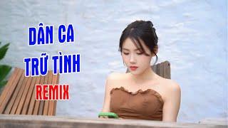 LK NONSTOP NHẠC DÂN CA TRỮ TÌNH REMIX || QUỲNH THƯƠNG REMIX TUYỂN TẬP HÓT TIKTOK 2025