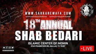 18th ASW Annual Dallas Shab Bedari | Anjuman Sarkar e Wafa