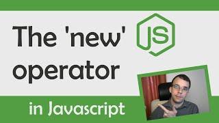 The 'new' operator in Javascript