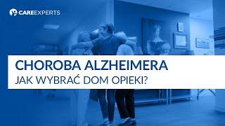 Choroba Alzheimera | Jak wybrać dom opieki?