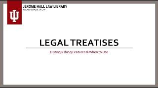 Legal Treatises and Their Use in Legal Research