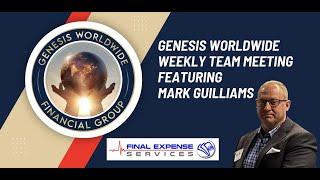 How to Build Rapport with clients in minutes with Mark Guilliams, Genesis Worldwide Financial Group