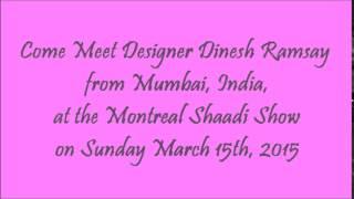 Montreal Shaadi Show   Dinesh Ramsay