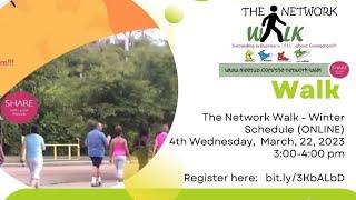 The Network Walk - Winter Schedule (ONLINE)