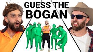 GUESS THE BOGAN