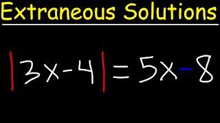 Extraneous Solutions of Absolute Value Equations