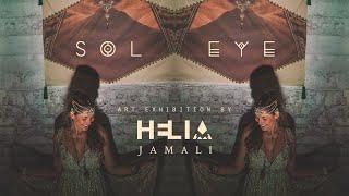 SOL EYE 2020 Art Exhibition by Helia Jamali