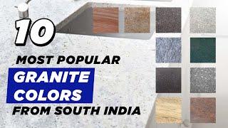 Ten most popular South Indian granite colors from Regatta Granites India