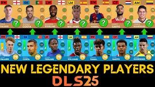 DLS 25 New Legendary Players | DLS 25 New Player Ratings| DLS 24 New Update